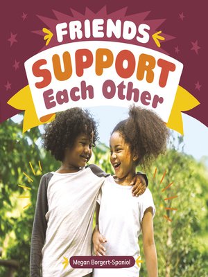 cover image of Friends Support Each Other